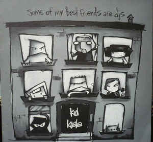 KID KOALA - SOME OF MY BEST FRIENDS ARE DJ'S ( 12