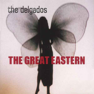 THE DELGADOS - THE GREAT EASTERN ( 12" RECORD )