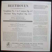 Load image into Gallery viewer, Beethoven* - Otto Klemperer Conducting The Philharmonia Orchestra – The Beethoven Symphonies: Number 5 In C Minor Op. 67 / Overture &#39;King Stephen&#39; Op. 117