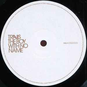 Travis – The Boy With No Name