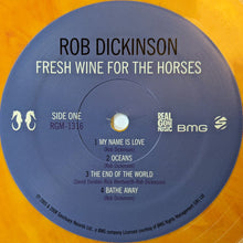 Load image into Gallery viewer, Rob Dickinson ‎– Fresh Wine For The Horses