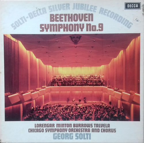 Beethoven*, Georg Solti, Chicago Symphony Orchestra*, Chicago Symphony Chorus, Lorengar*, Minton*, Burrows*, Talvela* - Symphony No. 9 Op. 125 (Solti-Decca Silver Jubilee Recording) (2xLP)