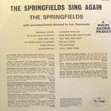 Load image into Gallery viewer, The Springfields ‎– The Springfields Sing Again