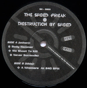 The Speed Freak ‎– Destruction By Speed