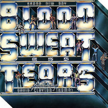 Load image into Gallery viewer, Blood, Sweat And Tears Featuring David Clayton-Thomas – Brand New Day