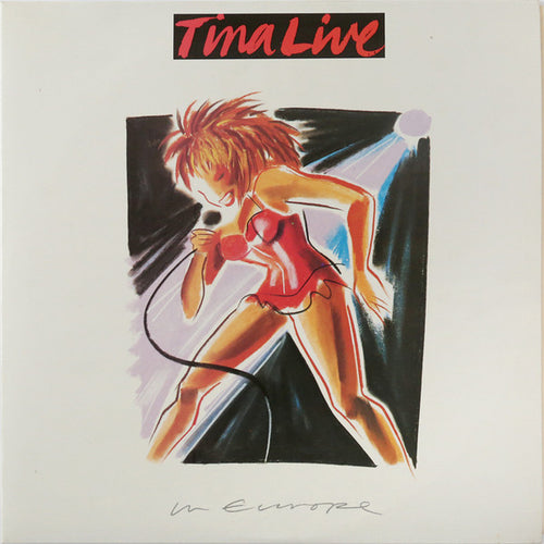 Tina Turner ‎– Tina Live In Europe