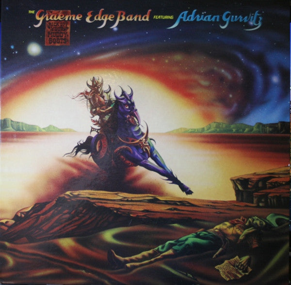 The Graeme Edge Band Featuring Adrian Gurvitz - Kick Off Your Muddy Boots (LP, Album)