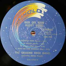 Load image into Gallery viewer, The Graeme Edge Band Featuring Adrian Gurvitz - Kick Off Your Muddy Boots (LP, Album)