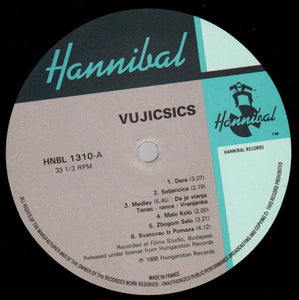 Vujicsics – Serbian Music From Southern Hungary