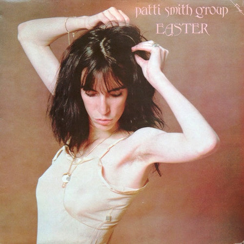 Patti Smith Group - Easter (LP, Album, RE)