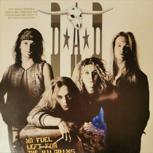 D.A.D. - No Fuel Left For The Pilgrims (LP, Album)