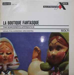 Solti* Conducting The Israel Philharmonic Orchestra* - La Boutique Fantasque (LP, RE)