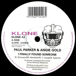 Paul Parker & Angie Gold ‎– I Finally Found Someone / One More Hurt