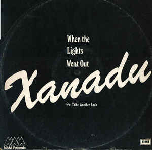 Xanadu ‎– When The Lights Went Out