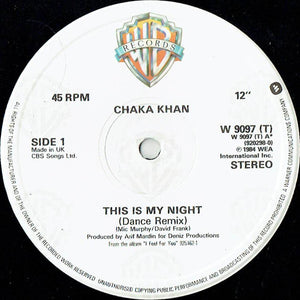 Chaka Khan ‎– This Is My Night