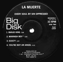 Load image into Gallery viewer, La Muerte ‎– Every Soul By Sin Oppressed
