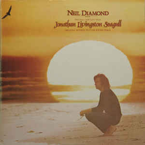 Neil Diamond ‎– Jonathan Livingston Seagull
