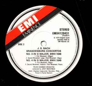Bach* - Jerzy Maksymiuk - Polish Chamber Orchestra – Brandenburg Concertos No.1 In F Major No.3 In G Major No.4 In G Major