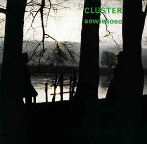 Cluster - Sowiesoso (LP ALBUM)