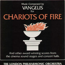 Load image into Gallery viewer, The London Philharmonic Orchestra – Chariots Of Fire (And Other Award Winning Scores From The Cinema Sound Stages And Concert Halls)