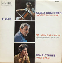 Load image into Gallery viewer, Elgar*, Jacqueline du Pré, Sir John Barbirolli, London Symphony Orchestra*, Janet Baker – Cello Concerto / Sea Pictures