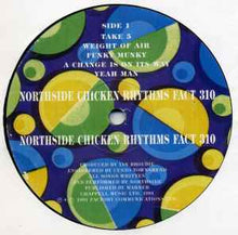 Load image into Gallery viewer, Northside (2) ‎– Chicken Rhythms