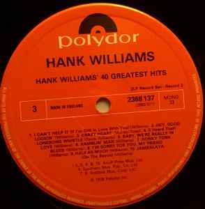 Hank Williams – Hank Williams - 40 Greatest Hits