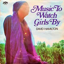 Load image into Gallery viewer, David Hamilton (4) - Music To Watch Girls By (LP)