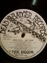 Load image into Gallery viewer, Ivor Biggun And Introducing The Red Nosed - Burglars* – More Filth ! Dirt Cheap