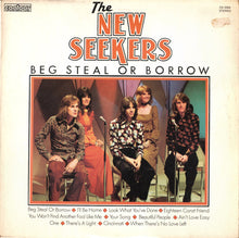 Load image into Gallery viewer, The New Seekers - Beg Steal Or Borrow (LP, Comp, RE)