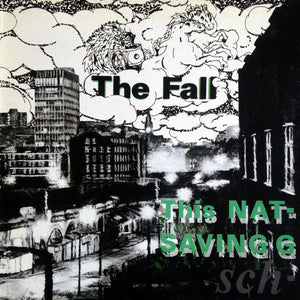 THE FALL - THIS NATIONS SAVING GRACE ( 12" RECORD )