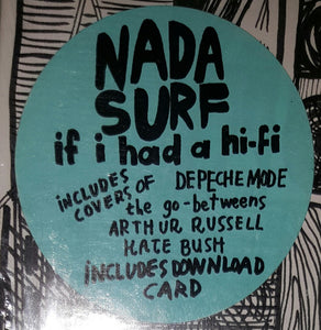 Nada Surf ‎– If I Had A Hi-Fi