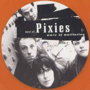 PIXIES - WAVE OF MUTILATION: BEST OF PIXIES ( 12" RECORD )