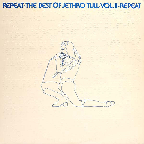 Jethro Tull - Repeat - The Best Of Jethro Tull - Vol. II (LP, Comp)