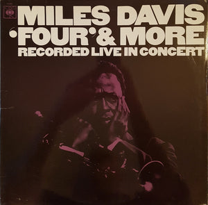 Miles Davis – 'Four' & More - Recorded Live In Concert