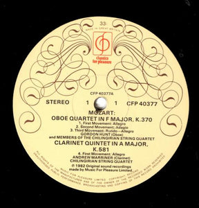Mozart* / Chilingirian String Quartet, Andrew Marriner, Gordon Hunt – Clarinet Quintet, Oboe Quartet