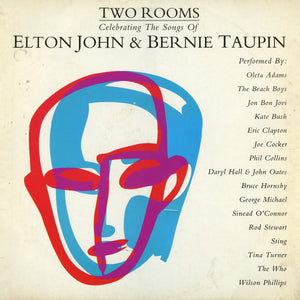 Various – Two Rooms - Celebrating The Songs Of Elton John & Bernie Taupin