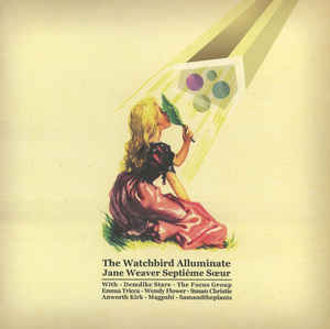 JANE WEAVER - WATCHBIRD ALLUMINATE ( 12