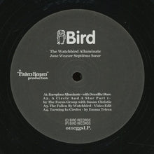 Load image into Gallery viewer, JANE WEAVER - WATCHBIRD ALLUMINATE ( 12&quot; RECORD )