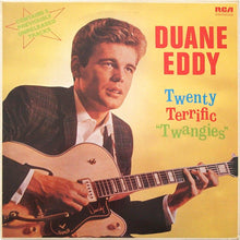 Load image into Gallery viewer, Duane Eddy – Twenty Terrific &quot;Twangies&quot;