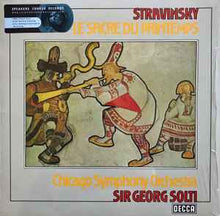 Load image into Gallery viewer, Stravinsky* / Chicago Symphony Orchestra* / Sir Georg Solti* – Le Sacre Du Printemps