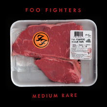 Load image into Gallery viewer, Foo Fighters – Medium Rare