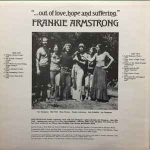 Frankie Armstrong – "...Out Of Love, Hope And Suffering."