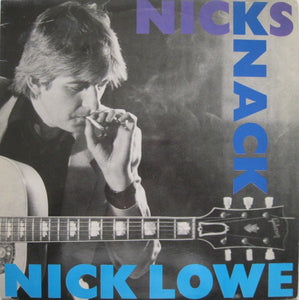 Nick Lowe ‎– Nicks Knack