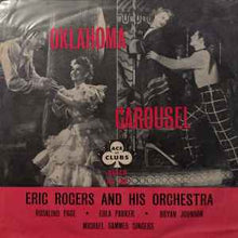 Load image into Gallery viewer, Eric Rogers And His Orchestra* – Oklahoma/Carousel