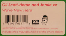 Load image into Gallery viewer, GIL SCOTT-HERON AND JAMIE XX - WE&#39;RE NEW HERE ( 12&quot; RECORD )