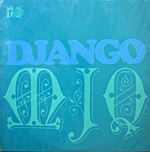 Load image into Gallery viewer, The Modern Jazz Quartet – Django