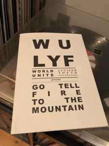 WU LYF – Go Tell Fire To The Mountain