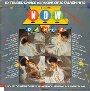 Various ‎– Now Dance: The 12" Mixes