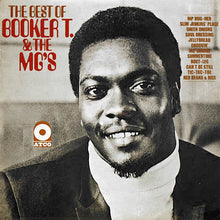 Load image into Gallery viewer, Booker T. &amp; The MG&#39;s* – The Best Of Booker T. &amp; The MG&#39;s
